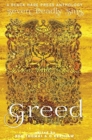 Greed : The desire for material wealth or gain - Book