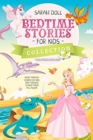 BEDTIME STORIES FOR KIDS COLLECTION The magic unicorn and the beautiful princess, the world of dinosaurs, fantastic dragon. Fantasy Stories for Children and Toddlers to Help Them Fall Asleep and Relax - Book