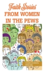 Faith Stories from Women in the Pews - Book