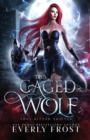 This Caged Wolf : Soul Bitten Shifter 3 - Book