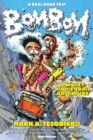 Bom Bom - A Wacky Hippie Trail Adventure - Book