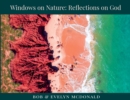 Windows on Nature : Reflections on God - Book