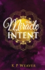 Miracle of Intent - Book
