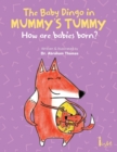 The Baby Dingo in Mummy's Tummy - Book