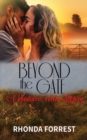 Beyond the Gate (A Bindarra Creek Mystery Romance) - Book
