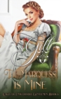 The Marquess is Mine - Book