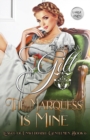 The Marquess is Mine : Large Print - Book