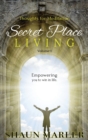 Secret Place Living - Book
