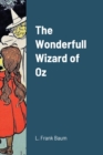 The Wonderfull Wizard of Oz - Book