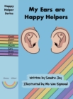 My Ears are Happy Helpers - Book