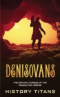 Denisovans : The Archaic Humans of the Paleolithic Period - Book
