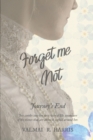 Forget Me Not - Journey's End - Book