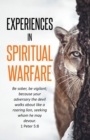 Experiences In Spiritual Warfare - Book