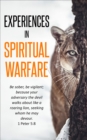 Experiences In Spiritual Warfare - eBook