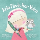 Aria Finds Her Voice - Book