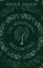 The Whispering Willow Tree - Book