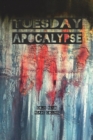 Tuesday Apocalypse - Book