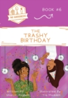 The Trashy Birthday - Book