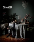 Winter Wild : A Feast of Dark Delights - Book