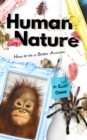 Human Nature : How to be a Better Animal - eBook