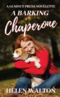 A Barking Chaperone - Book