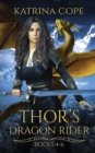 Thor's Dragon Rider : Books 4 - 6 - Book