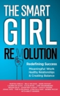 The Smart Girl Revolution - Redefining Success - Book