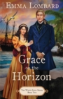 Grace on the Horizon (The White Sails Series Book 2) - Book