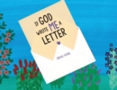 If God Wrote Me A Letter - Book