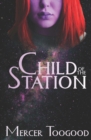 Child of the Station - Book