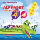 The Babyccinos Alphabet The Letter A - Book