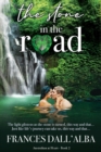 The Stone In The Road : Emotional, passionate and heart-wrenching. A suspense-filled captivating romance that will have you dancing in the rain. - Book