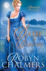 A Dash of Daring : A Spirited Spinsters Sweet Regency Romance Novel - Book