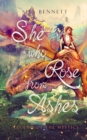 She Who Rose From Ashes : Legend of the Mystics - Book