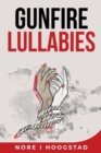 Gunfire Lullabies - Book