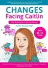 Changes Facing Caitlin - Book