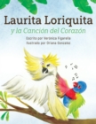 Laurita Loriquita y la Canci?n del Coraz?n - Book