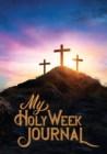 My Holy Week Journal - Book