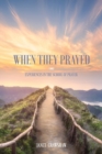 When They Prayed - Book