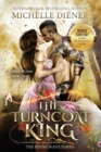 The Turncoat King : Including The Rising Wave Novella - Book