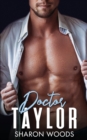Doctor Taylor : Medical Romance - Book