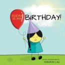 Today is my Birthday! : A Rhyming Story Book (English Edition) - Book