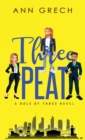 Threepeat : An MMF Bisexual M?nage Romance Novel - Book