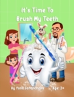 It's Time To Brush My Teeth - eBook