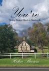 You're : Healing Broken Hearts in Huntersville - eBook