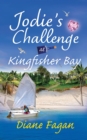 Jodie's Challenge at Kingfisher Bay : Book 4 - eBook