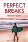 Perfect Breaks - Book