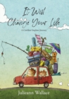 It Will Change Your Life : A Cochlear Implant Journey - Book