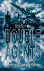 Double Agents 2+2=0 : Anthology - eBook