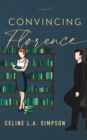 Convincing Florence - Book